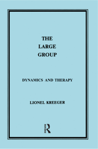 Cover image: The Large Group 1st edition 9780946439027