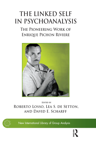 Cover image: The Linked Self in Psychoanalysis 1st edition 9781782204763