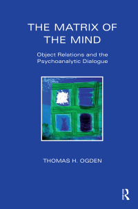 Cover image: The Matrix of the Mind 1st edition 9780367328290