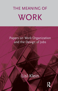 Cover image: The Meaning of Work 1st edition 9781855753488