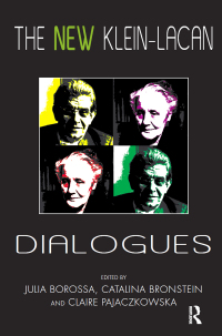 Imagen de portada: The New Klein-Lacan Dialogues 1st edition 9780367101480