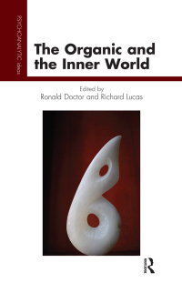 Cover image: The Organic and the Inner World 1st edition 9780367328405