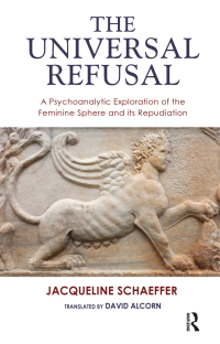 Cover image: The Universal Refusal 1st edition 9781855758438
