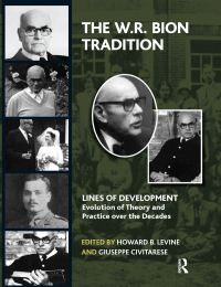 Cover image: The W.R. Bion Tradition 1st edition 9781782200369