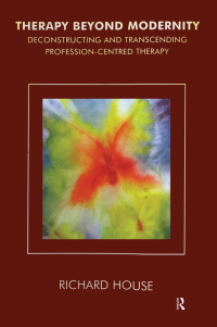 صورة الغلاف: Therapy Beyond Modernity 1st edition 9780367329181