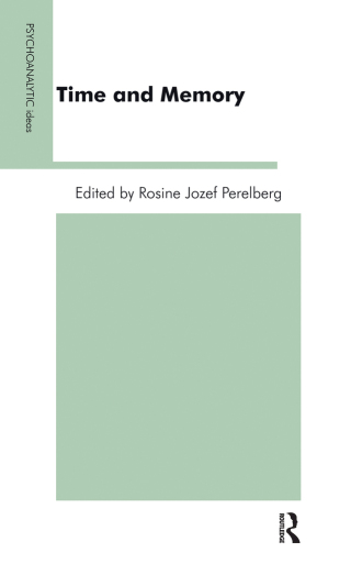 Cover image: Time and Memory 1st edition 9781855754348