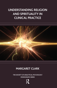 Imagen de portada: Understanding Religion and Spirituality in Clinical Practice 1st edition 9781855758704