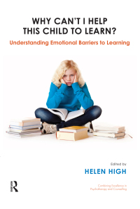 Cover image: Why Can't I Help this Child to Learn? 1st edition 9781855757875