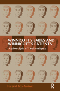 Imagen de portada: Winnicott's Babies and Winnicott's Patients 1st edition 9781782200444