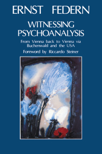 Cover image: Witnessing Psychoanalysis 1st edition 9780367329815