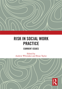 Imagen de portada: Risk in Social Work Practice 1st edition 9780367586478