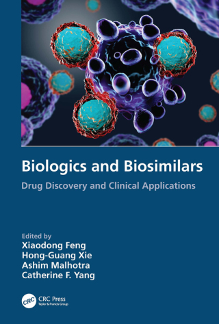 Cover image: Biologics and Biosimilars 1st edition 9781032262024