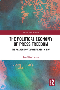 Imagen de portada: The Political Economy of Press Freedom 1st edition 9781138599482