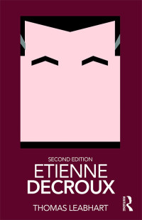 Cover image: Etienne Decroux 2nd edition 9781138598812