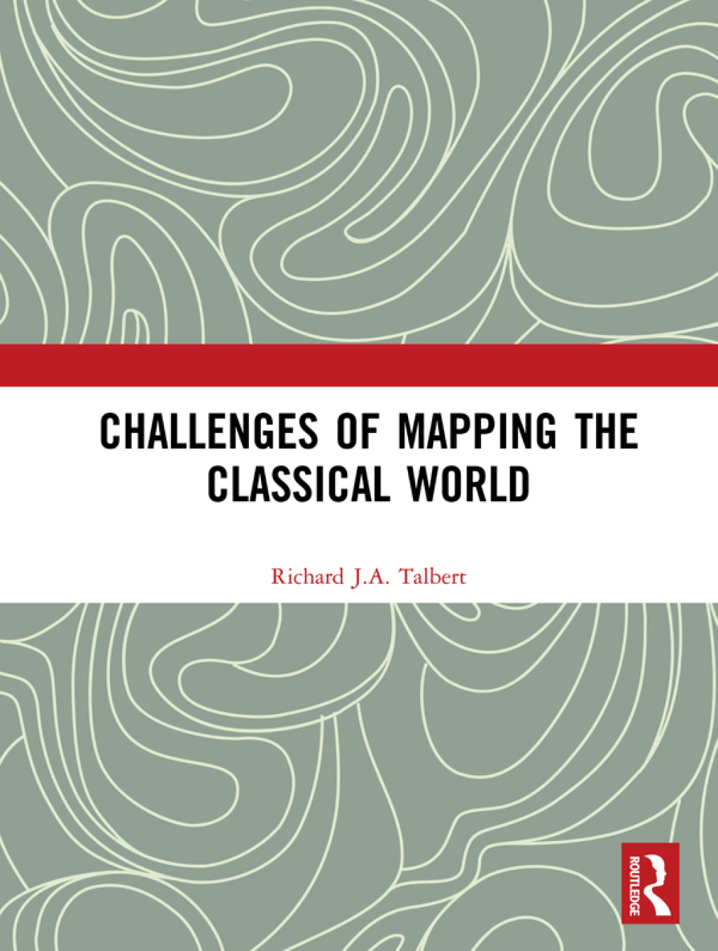 Challenges of Mapping the Classical World 1st Edition
