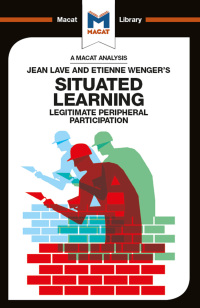 Titelbild: An Analysis of Jean Lave and Etienne Wenger's Situated Learning 1st edition 9781912302154