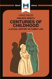 Cover image: An Analysis of Philippe Aries's Centuries of Childhood 1st edition 9781912302420