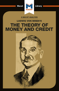 Cover image: An Analysis of Ludwig von Mises's The Theory of Money and Credit 1st edition 9781912284726