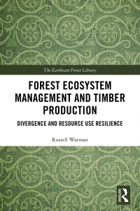 Imagen de portada: Forest Ecosystem Management and Timber Production 1st edition 9781138599239