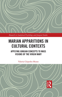 Omslagafbeelding: Marian Apparitions in Cultural Contexts 1st edition 9781138599215