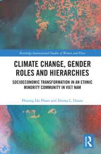 صورة الغلاف: Climate Change, Gender Roles and Hierarchies 1st edition 9781138599116