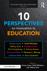 Omslagafbeelding: 10 Perspectives on Innovation in Education 1st edition 9781138598836