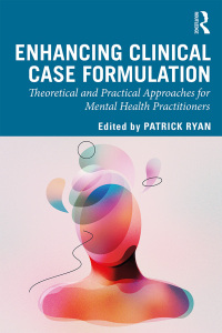 Cover image: Enhancing Clinical Case Formulation 1st edition 9781138598324