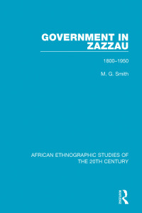 表紙画像: Government in Zazzau 1st edition 9781138598102