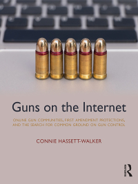 Cover image: Guns on the Internet 1st edition 9781138598034