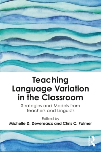 Cover image: Teaching Language Variation in the Classroom 1st edition 9781138597952
