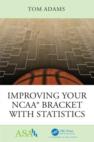 Imagen de portada: Improving Your NCAA® Bracket with Statistics 1st edition 9781138597785