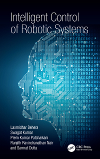 Cover image: Intelligent Control of Robotic Systems 1st edition 9781138597716