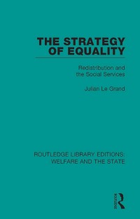 Imagen de portada: The Strategy of Equality 1st edition 9781138597655