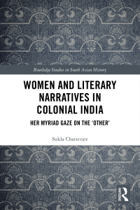 Imagen de portada: Women and Literary Narratives in Colonial India 1st edition 9780367147945