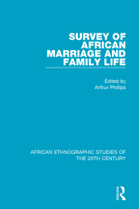 Imagen de portada: Survey of African Marriage and Family Life 1st edition 9781138597365