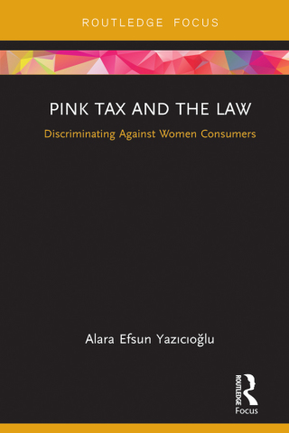 Cover image: Pink Tax and the Law 1st edition 9780367606954