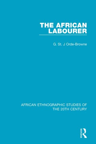 表紙画像: The African Labourer 1st edition 9781138597303