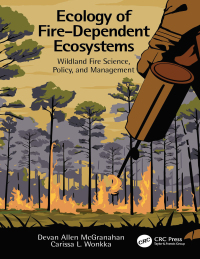 Omslagafbeelding: Ecology of Fire-Dependent Ecosystems 1st edition 9781138597150
