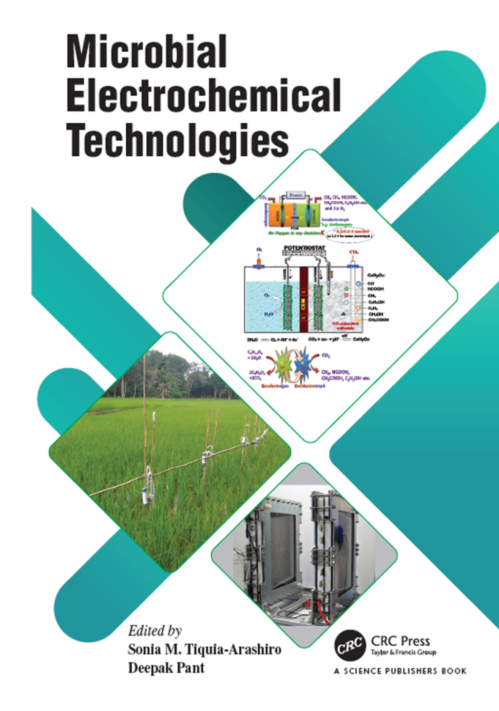 Microbial Electrochemical Technologies 1st Edition