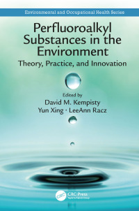 Cover image: Perfluoroalkyl Substances in the Environment 1st edition 9781498764186