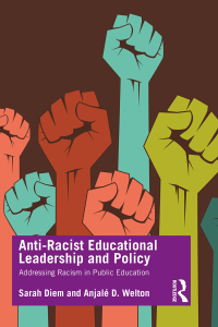 Immagine di copertina: Anti-Racist Educational Leadership and Policy 1st edition 9781138596993