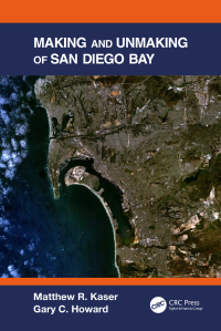 Imagen de portada: Making and Unmaking of San Diego Bay 1st edition 9781138596764