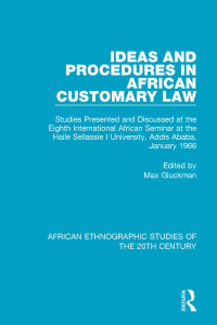 Cover image: Ideas and Procedures in African Customary Law 1st edition 9781138596573