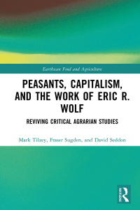 Titelbild: Peasants, Capitalism, and the Work of Eric R. Wolf 1st edition 9781138596405