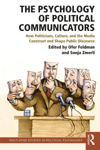 Omslagafbeelding: The Psychology of Political Communicators 1st edition 9781138596191