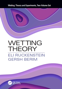 صورة الغلاف: Wetting: Theory and Experiments, Two-Volume Set 1st edition 9781138594081