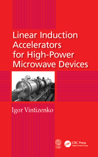 Imagen de portada: Linear Induction Accelerators for High-Power Microwave Devices 1st edition 9781138595279