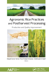 Cover image: Agronomic Rice Practices and Postharvest Processing 1st edition 9781774634011