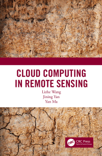 Cover image: Cloud Computing in Remote Sensing 1st edition 9781138594562