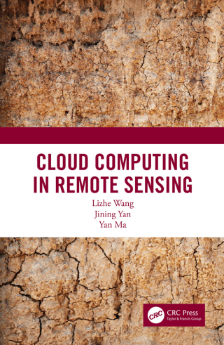 Immagine di copertina: Cloud Computing in Remote Sensing 1st edition 9781138594562